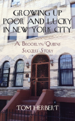 “Growing Up Poor and Lucky in New York City” book cover with a photo of the author’s boyhood home and lettering reminiscent of New Yorker magazine