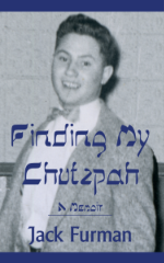 “Finding My Chutzpah” book cover with a photo of author Jack Furman as a smiling young man